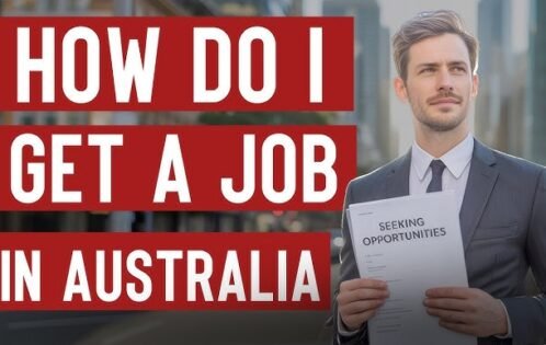 How to Get a Job in Australia from Overseas: A Complete Guide