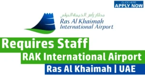 RAK Airport Careers 2026 – Ras Al Khaimah Airport Jobs